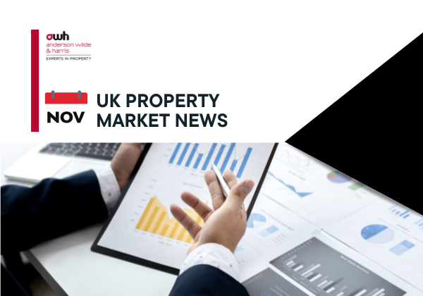 Anderson Wilde & Harris - UK Property Market News November 2023
