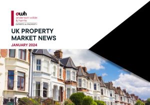 Anderson Wilde & Harris - UK Property Market News January 2024