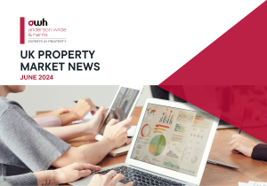 Anderson Wilde & Harris - UK Property Market News June 2024
