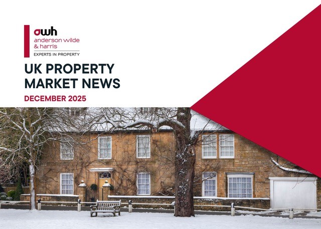 Anderson Wilde & Harris - UK Property Market News December 2025